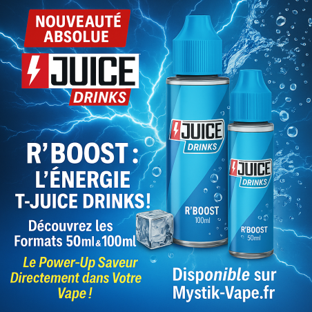E-liquide R'Boost 50ml & 100ml | Nouveauté T-Juice Drinks|Mystik-Vape