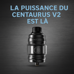 Clearomiseur Centaurus Sub Ohm V2 – Lost Vape | Nouveauté Mystik-Vape